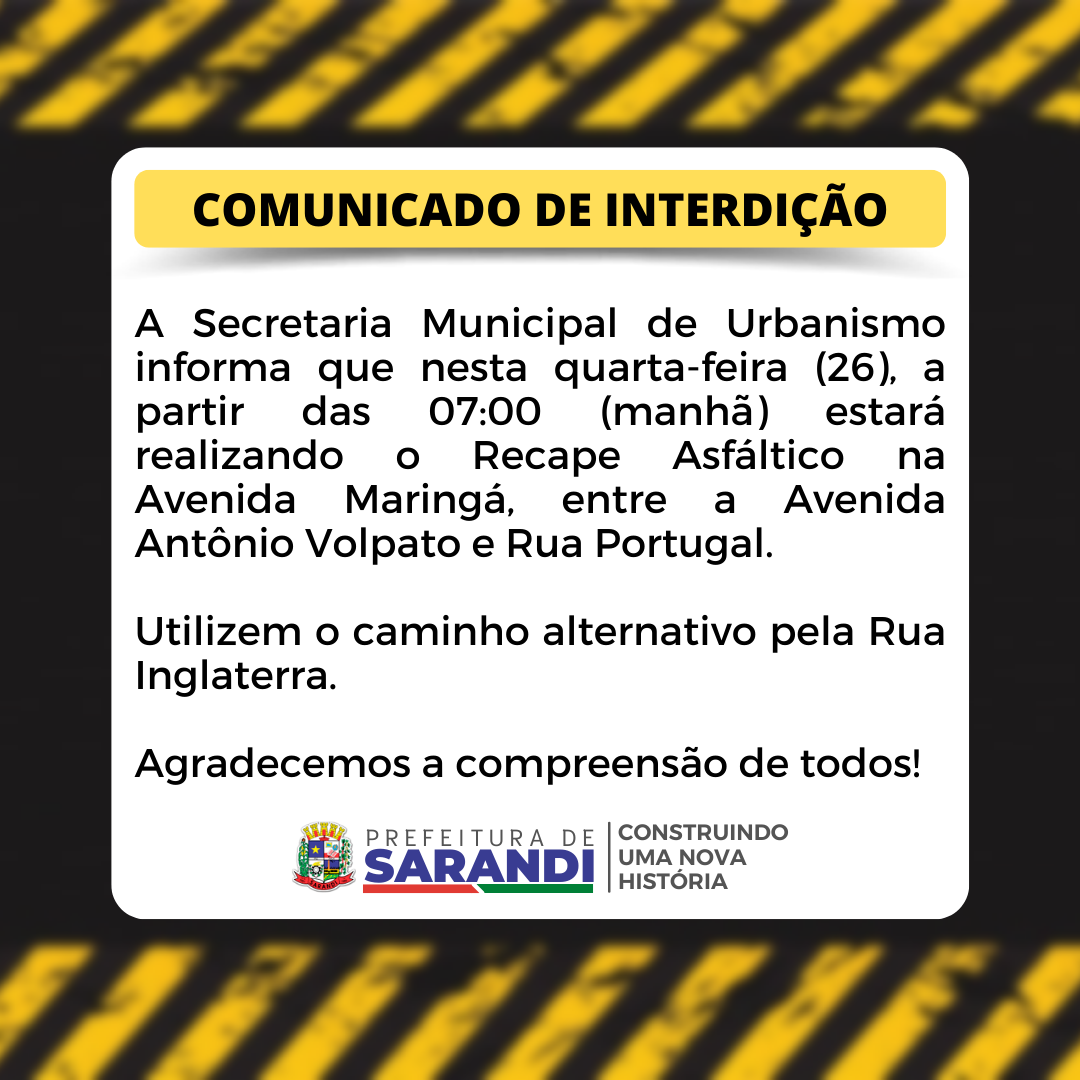 Comunicado de Interdição - Av. Maringá